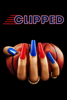 Clipped (2024) 2024 poster