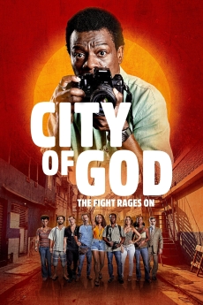 City of God: The Fight Rages On 2024 poster