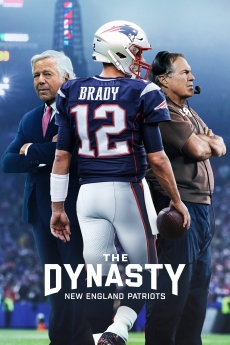 The Dynasty: New England Patriots 2024 poster