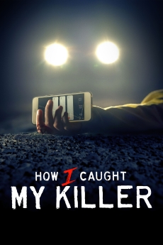 How I Caught My Killer 2023 poster